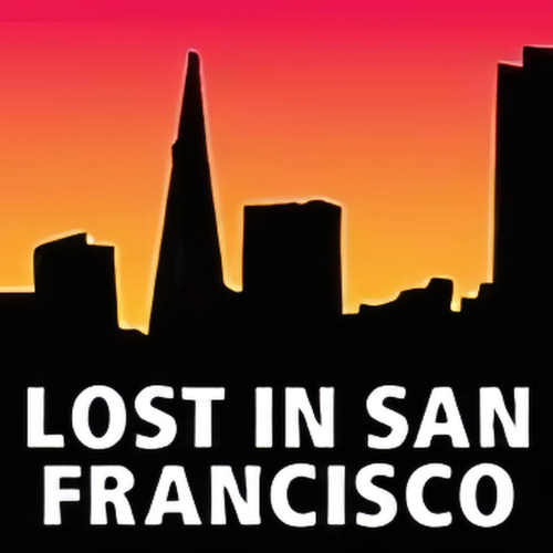 LOST IN SAN FRANCISCO