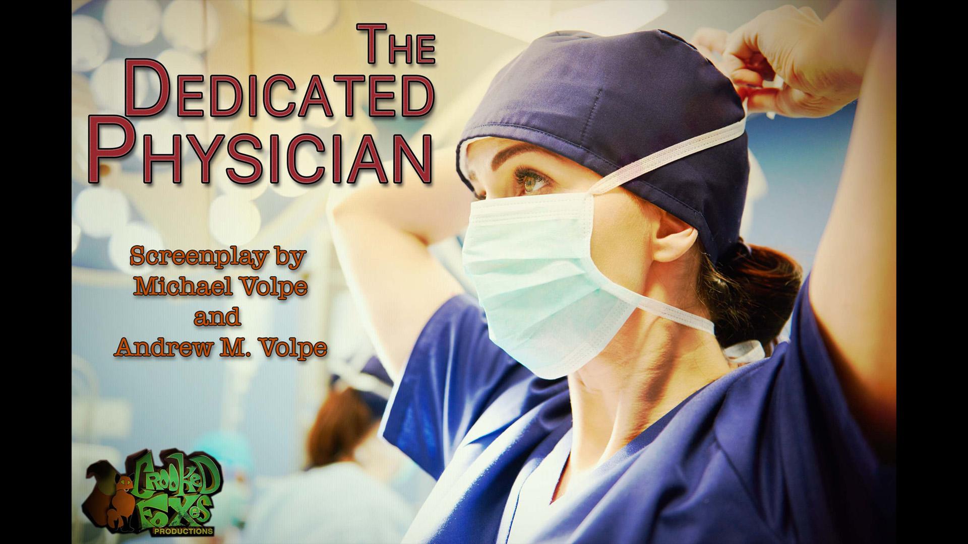 THE DEDICATED PHYSICIAN